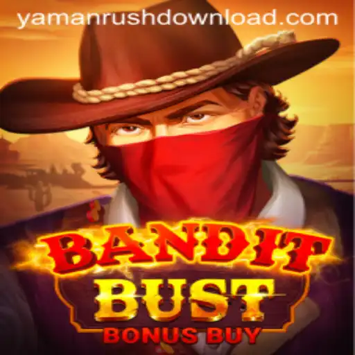BanditBustBonusBuy: An Exciting Dive into YamanRush